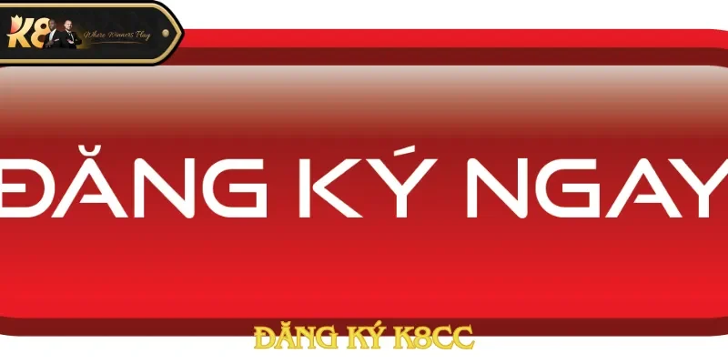 Đăng Ký K8cc